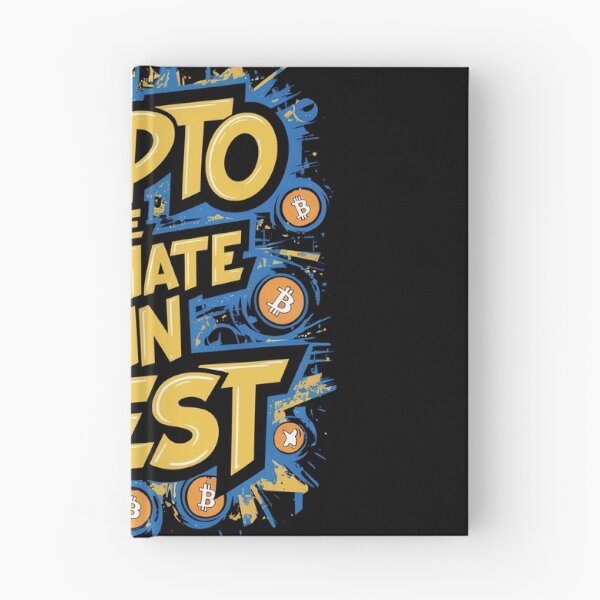 Item preview, Crypto The Ultimate Coin Quest Bitcoin Wealth Crypto Investment Design designed and sold by RadDeck.