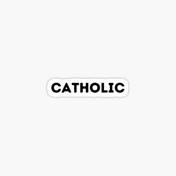 Item preview, Catholic designed and sold by Lauren Isenhower.