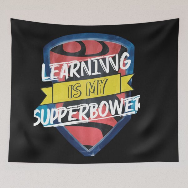 Item preview, LEARNING IS MY SUPERPOWER designed and sold by YourTrendyTees.