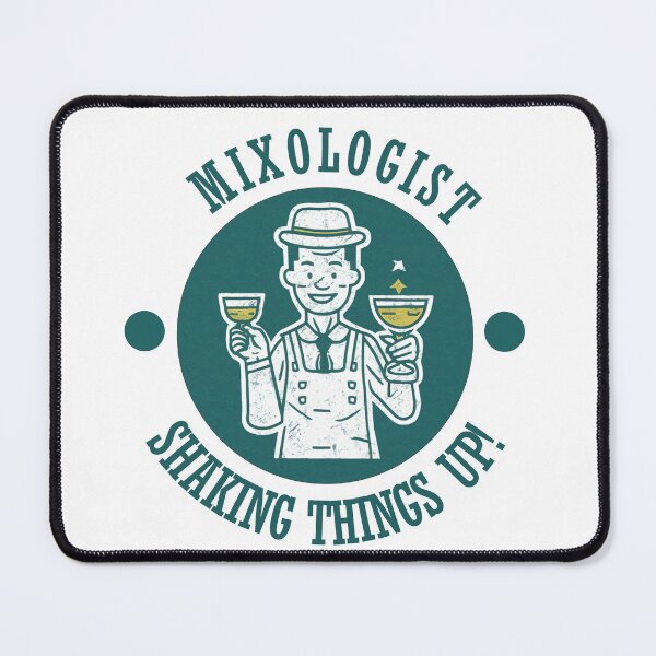 Item preview, Mixologist - Shaking Things Up designed and sold by ThreeftlyPicks.