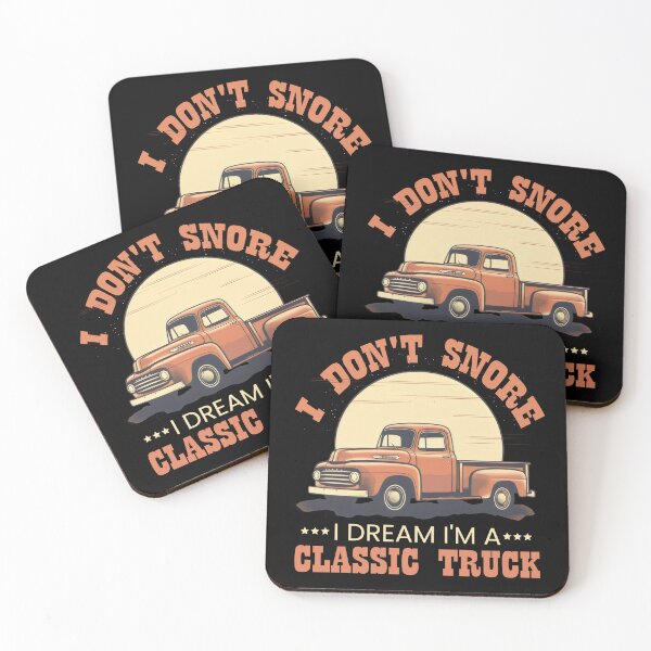 Item preview, I Dont Snore I Dream Classic Truck Vintage Old American Pickup designed and sold by farhanhafeez.