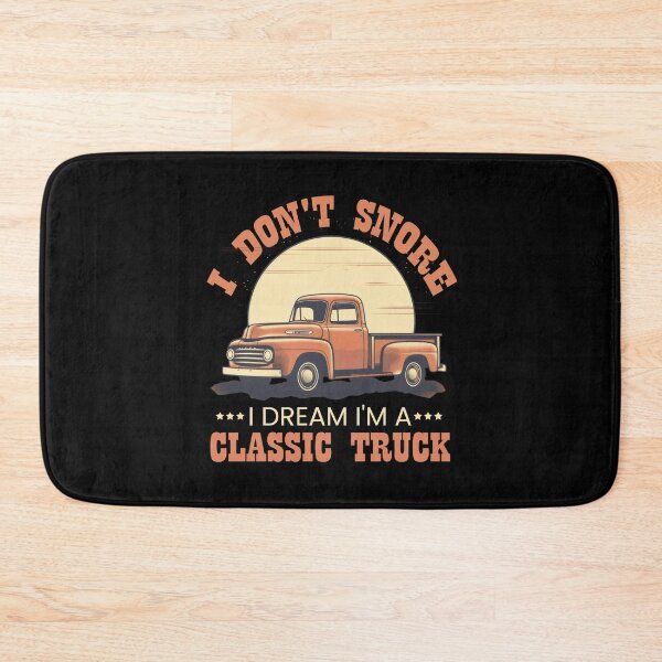 Item preview, I Dont Snore I Dream Classic Truck Vintage Old American Pickup designed and sold by farhanhafeez.