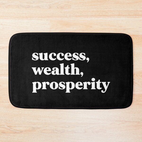 Item preview, Success, wealth, prosperity designed and sold by weirdly weird.