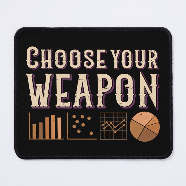 Item preview, Data Weapon Data Analyst Data Scientist - Data Science designed and sold by farhanhafeez.