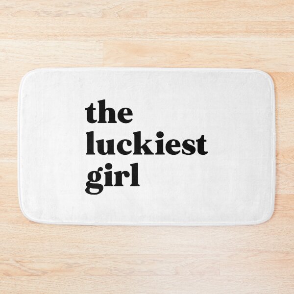 Item preview, The luckiest girl designed and sold by weirdly weird.