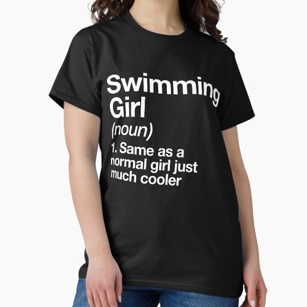 Item preview, Swimming Girl Definition Funny & Sassy Sports Design designed and sold by yesqueen.