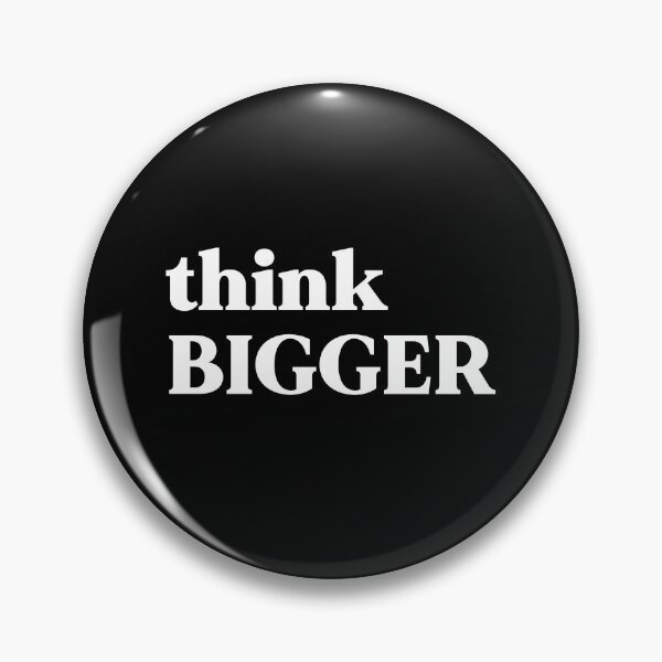 Item preview, think bigger designed and sold by weirdly weird.
