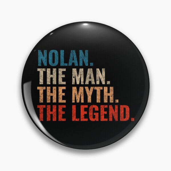 Item preview, Nolan The Man The Myth The Legend Nolan Name Retro 70s distress designed and sold by Teelogic.