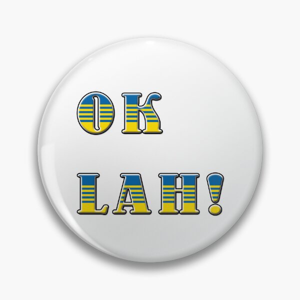 Item preview, Ok lah Singlish classic designed and sold by UniqueDesignHub.