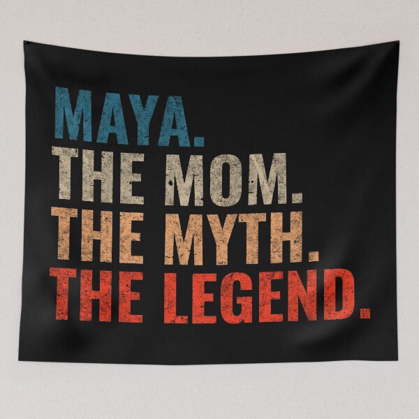 Item preview, Maya The Mom The Myth The Legend Maya Name Retro 70s distress designed and sold by Teelogic.