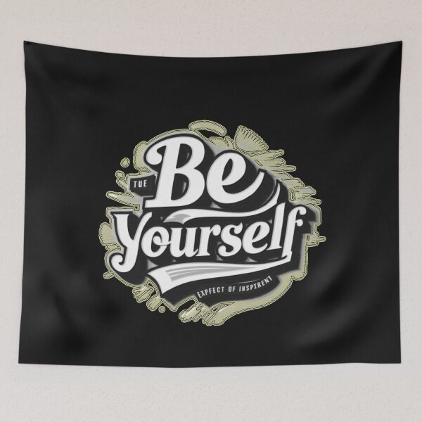 Item preview,  yourself, give yourself your due and try to be yourself with positive determination designed and sold by thechoice1.