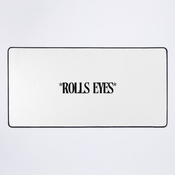 Item preview, rolls eyes	 designed and sold by Nice En.