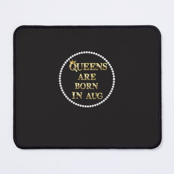 Item preview, Queens are born in August designed and sold by P-P-P-MOD.