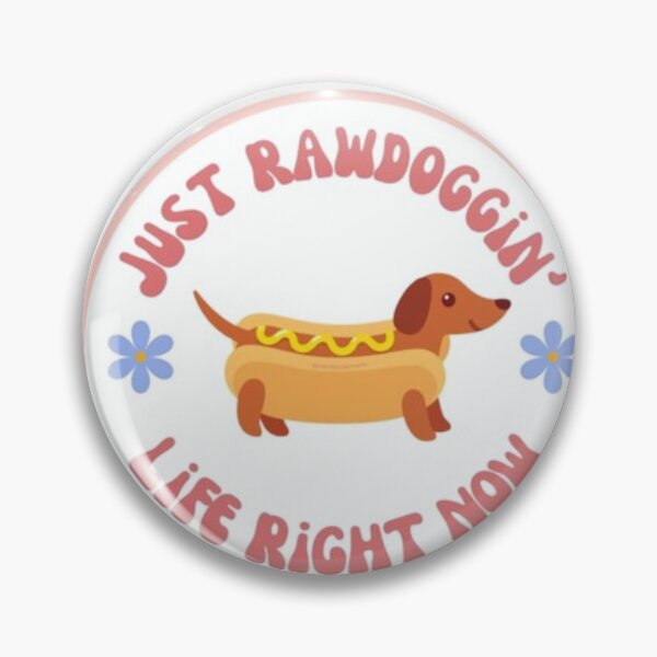 Item preview, Just rawdogging life right now  designed and sold by Big  Donuts ⭐⭐⭐⭐⭐.