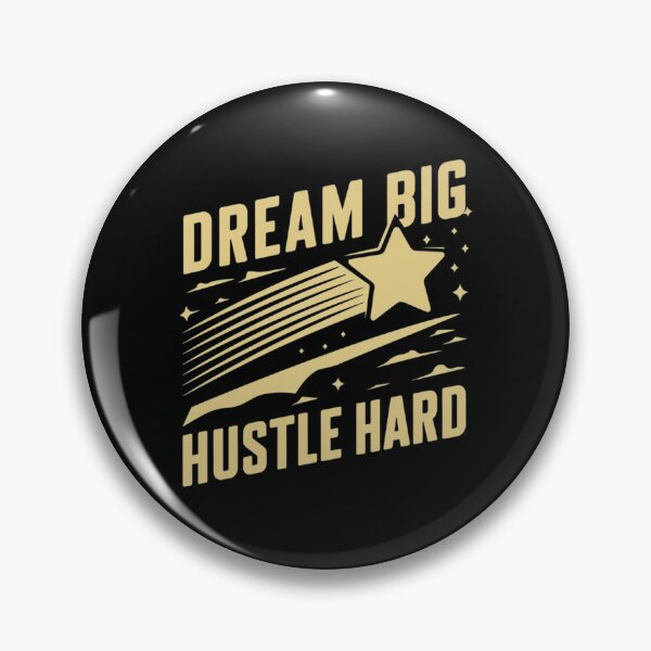 Item preview, Dream Big, Hustle Hard designed and sold by 123ks.