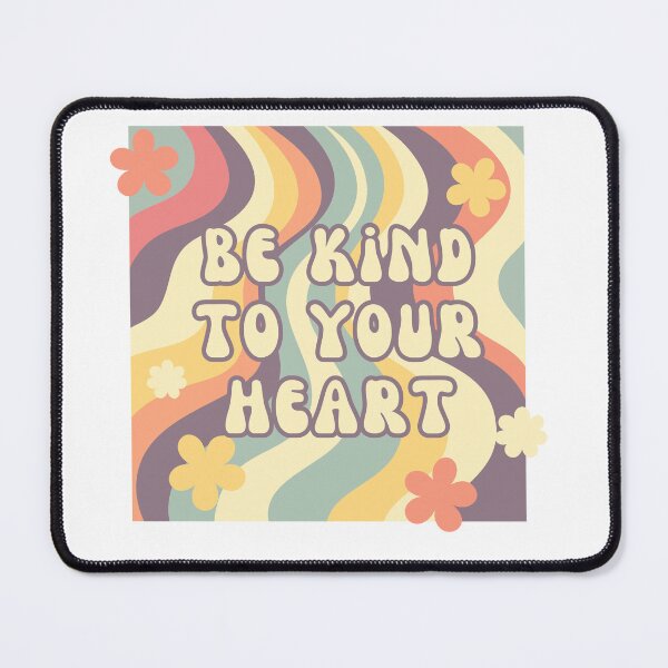 Item preview, be kind to yourself designed and sold by Taloory.