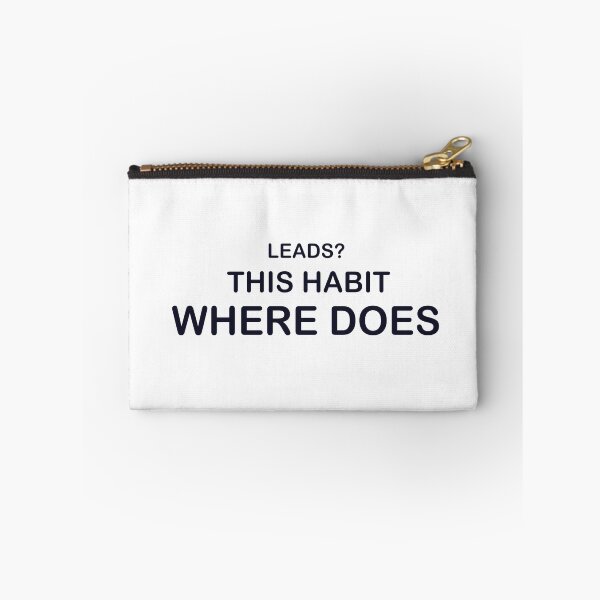 Item preview, Where does this habit leads? designed and sold by InspiredYou.