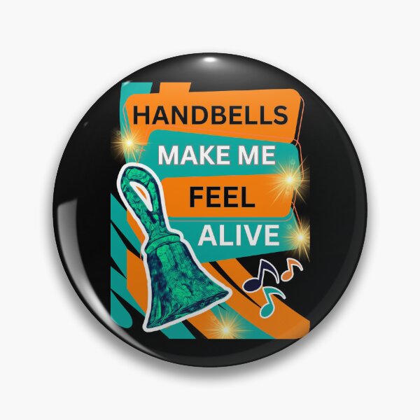 Item preview, Handbells make me feel alive designed and sold by CelticClapper.