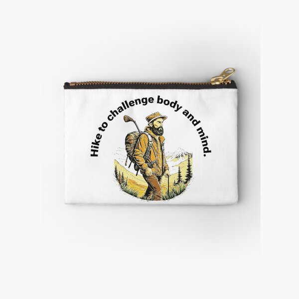 Item preview, Hike to challenge body and mind. designed and sold by BenO63.
