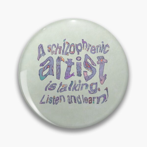 Item preview, Schizophrenic Artist is Talking: Listen and Learn! (in light green) designed and sold by Mishelle-Sherri.