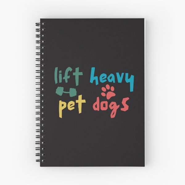 Item preview,  Lift Heavy Pet Dogs - Funny Gym Workout designed and sold by nouradesinger.