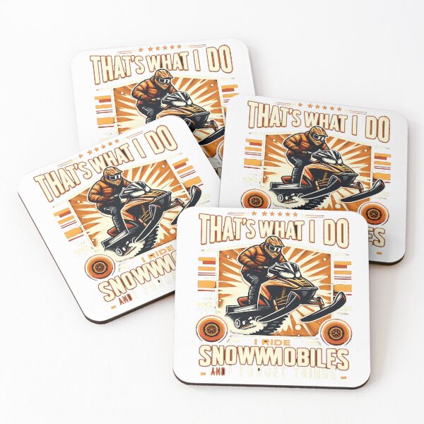 Item preview, THAT'S WHAT I DO I RIDE SNOWMOBILES AND I FORGET THINGS designed and sold by ArteeInnovation.