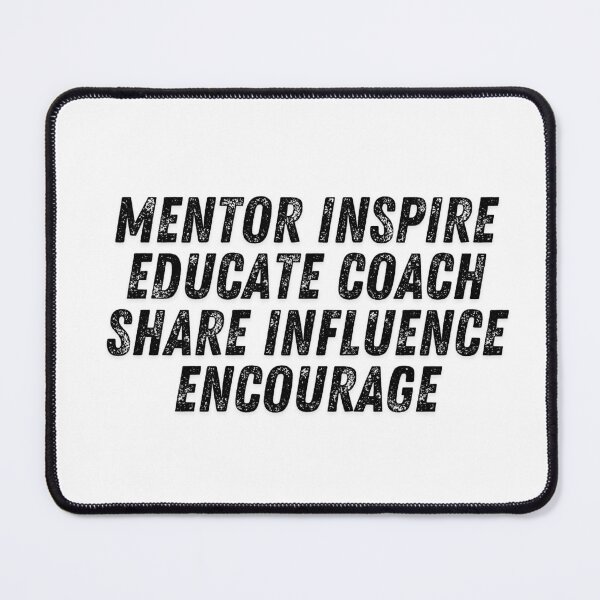 Item preview, mentor inspire educate coach share influence encourage designed and sold by Allaouitige4.