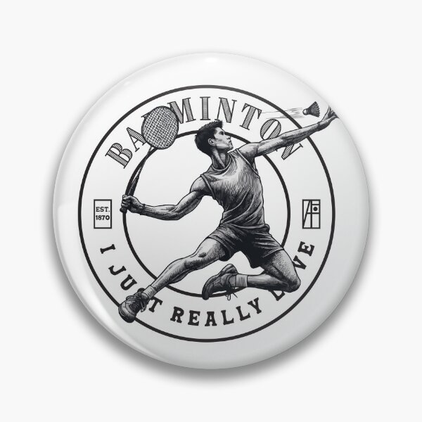 Item preview, BADMINTON - I Just Really Love - BADMINTON LOVER- 3 designed and sold by ArtProjectShop.