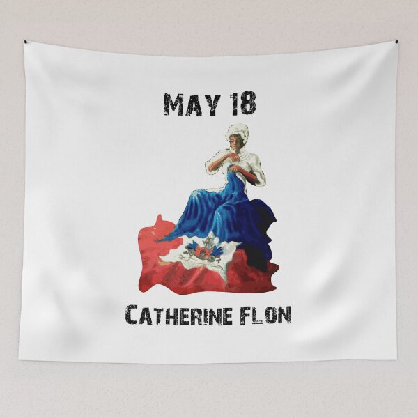 Item preview, May 18 Catherine Flon - Haitian Flag Day - 18 Mai Fete Du Drapeau designed and sold by makeitadmirable.