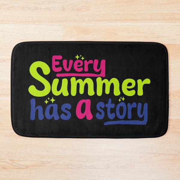 Item preview, Every Summer Has A Story designed and sold by iamdesigns14.