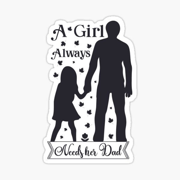 Sticker Drole Pere Fille Chemise Fete Des Peres Anniversaire Cadeau Idee Par Mrtstyle Redbubble