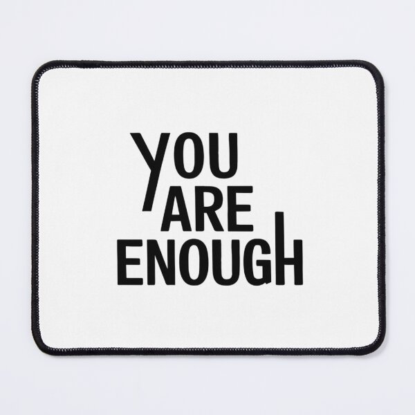 Item preview, You are enough designed and sold by Heneket.