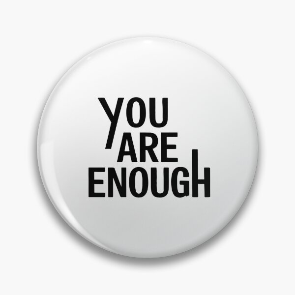Item preview, You are enough designed and sold by Heneket.
