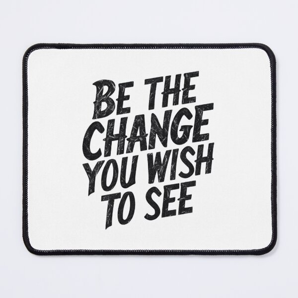 Item preview, Be the change you wish to see designed and sold by Heneket.