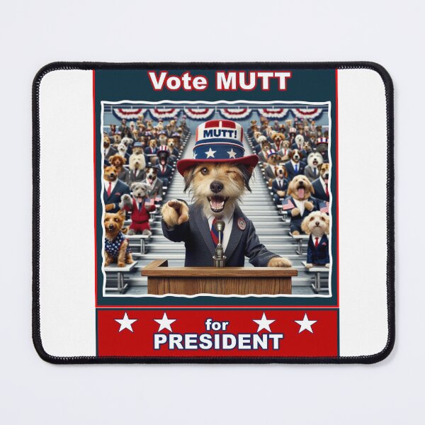 Item preview, Vote Mutt for President designed and sold by TheDogOnIt.