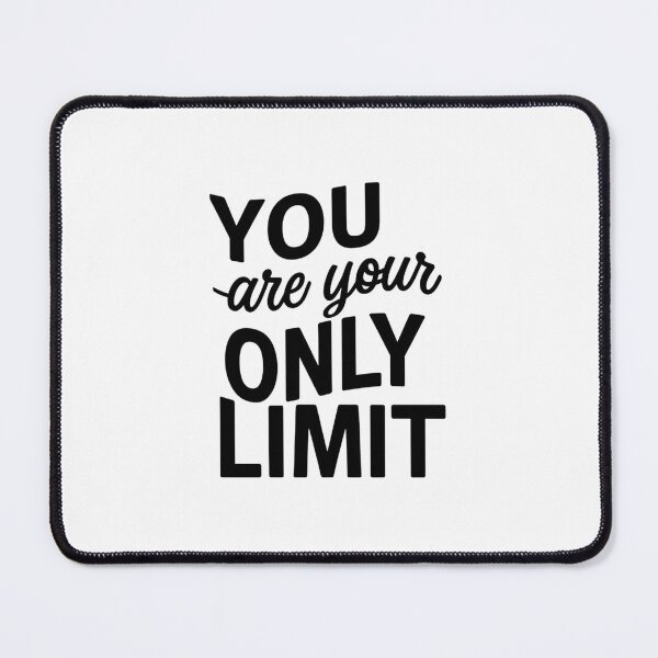 Item preview, You are your only limit designed and sold by Heneket.