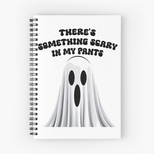 Item preview, Funny Saying Something Scary In Your Pants designed and sold by LuminOrb.