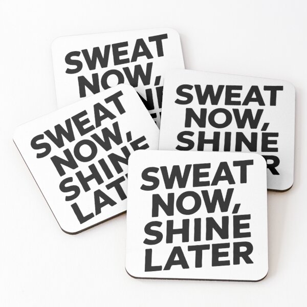 Item preview, sweat now shine later  designed and sold by Ismartista.