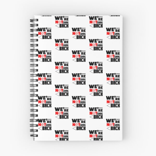 Item preview, we are not going back designed and sold by ObjCrea123.
