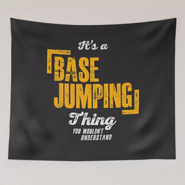 Item preview, It's a Base Jumping Thing - Base Jumper designed and sold by cidolopez.