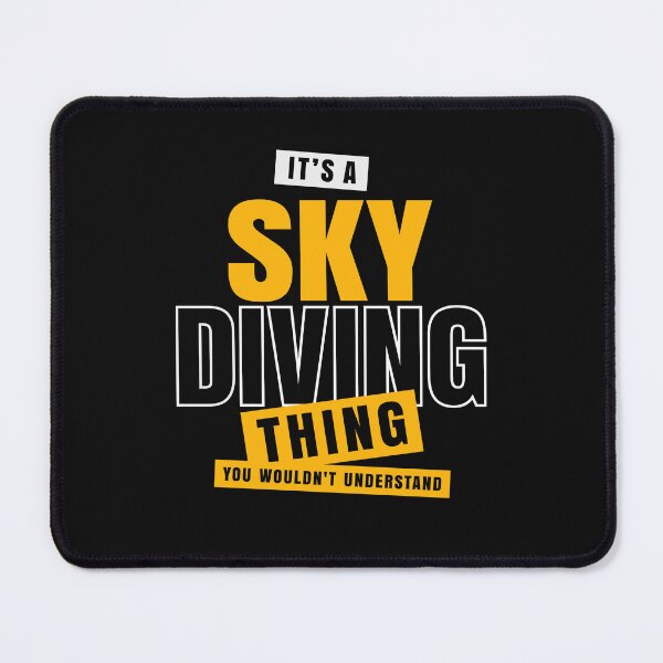 Item preview, It's a Skydiving Thing - Skydiver designed and sold by cidolopez.