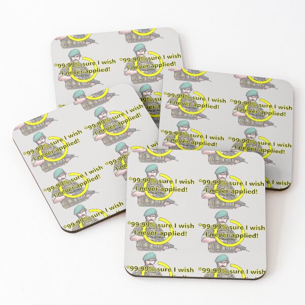 Item preview, 99.99% sure I wish I never applied designed and sold by Buckers Apparel & Gizits.