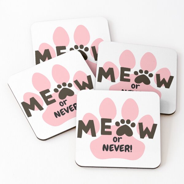 Item preview, Meow or never cat lovers designed and sold by FunPixi.