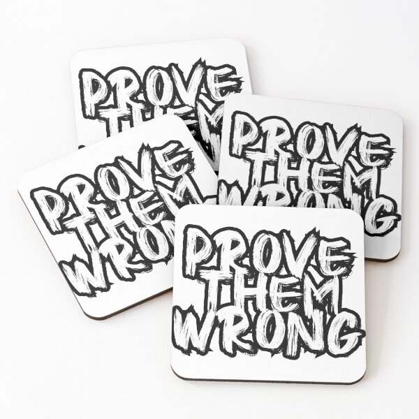 Item preview, Prove Them Wrong designed and sold by KTGim.