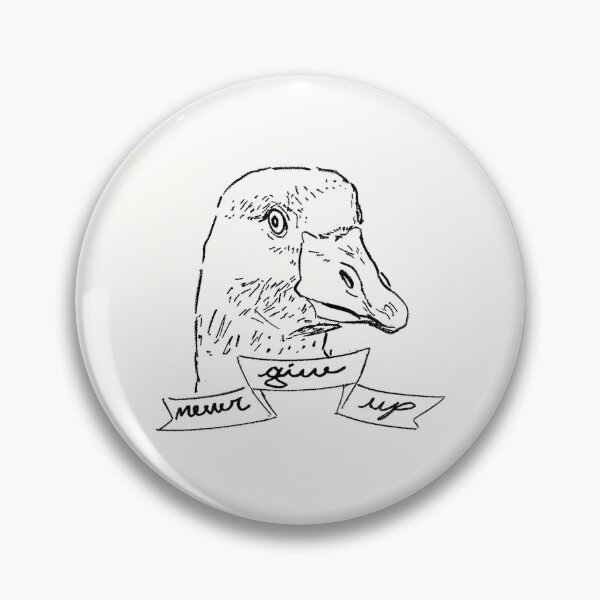 Item preview, goose Never give up 11 designed and sold by xlallistar.