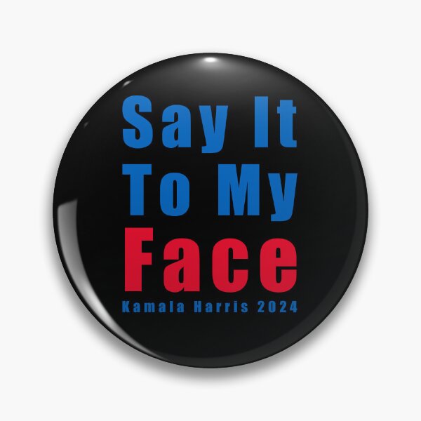 Item preview, Say-It-To-My-Face designed and sold by Mahmoud Salah.