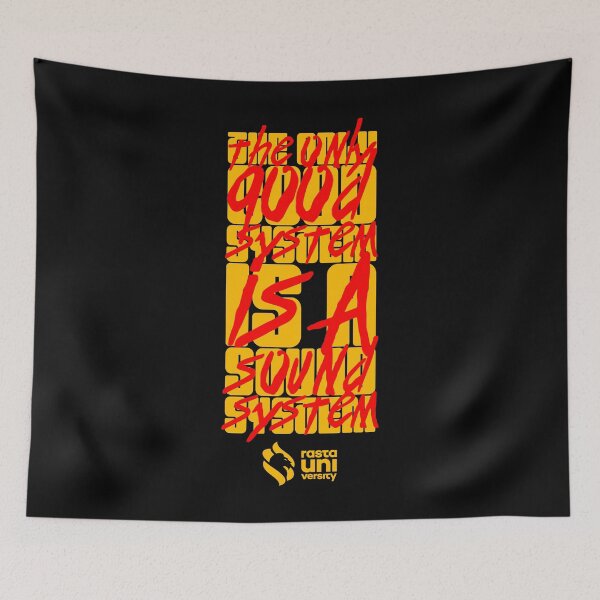 Item preview, The Only Good System is a Sound System Reggae designed and sold by rastauniversity.