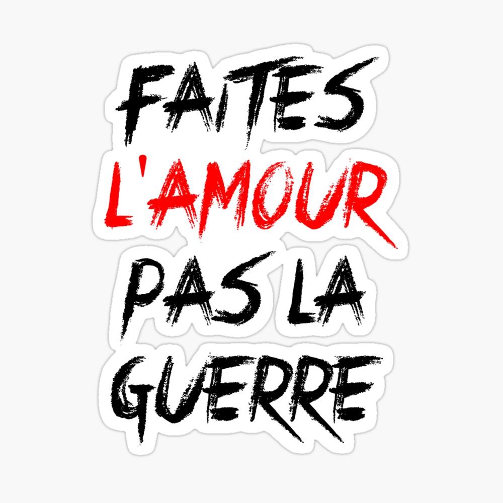 Faites L Amour Pas La Guerre Greeting Card By Theoppositeofa Redbubble