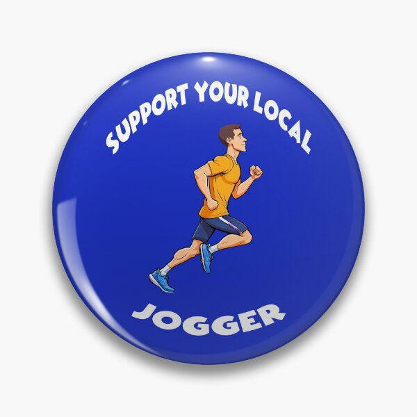 Item preview, Support Your Local Jogger 1 designed and sold by DigitalandPhoto.