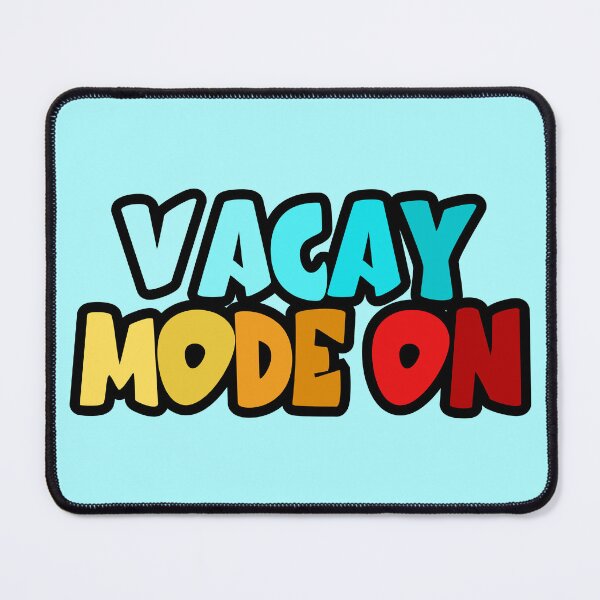 Item preview, Vacay Mode On Summer Vibes designed and sold by KTGim.